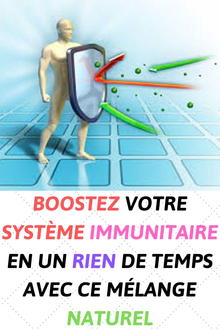 Boostez votre système immunitaire en un rien de temps avec ce mélange naturel