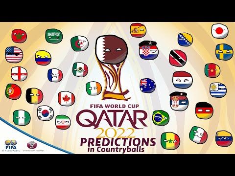 World Cup 2022 Predictions in Countryballs - YouTube | World cup, World