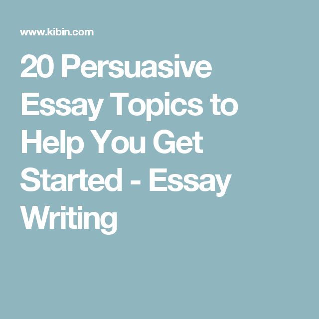 Help with writing persuasive essay