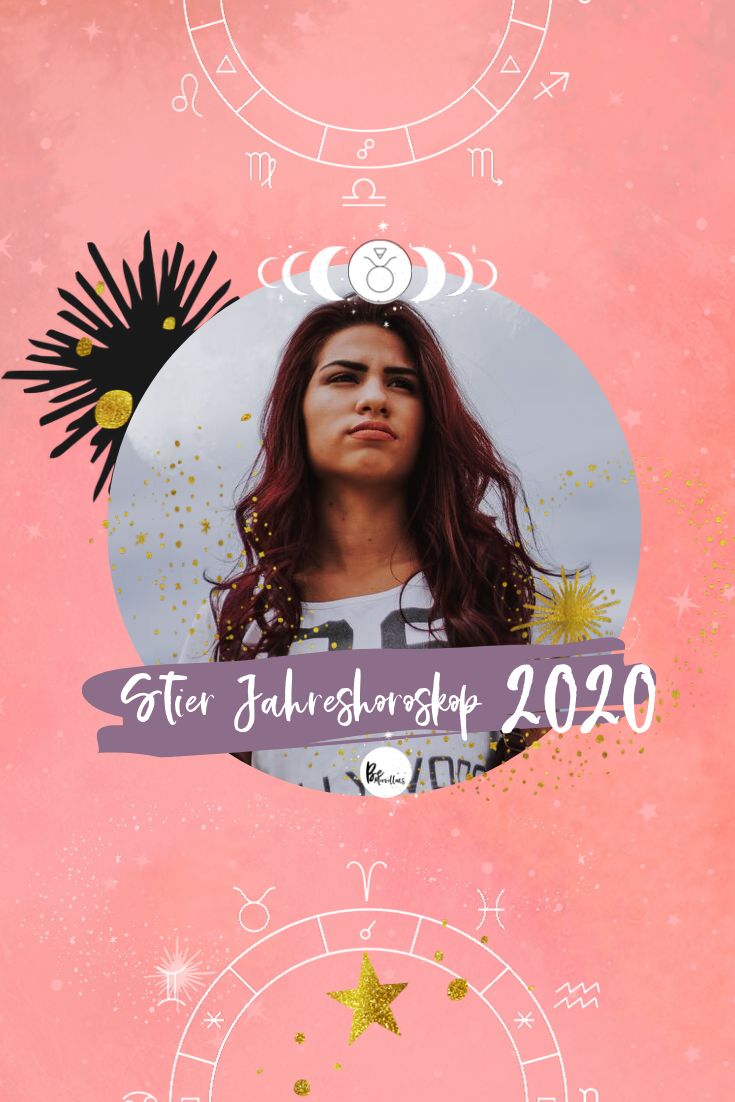Jahreshoroskop 2020 stier frau single