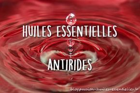 Avoir une belle peau : Des huiles essentielles contre les rides et une recette ! (2/7)