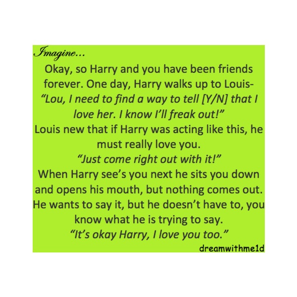 one direction dating imagines Bsm #10: you're dating/like another celebrity tomlinson: (age 22) you groan as you sit down next to your twin brother who just sits there, staring blankly at the tv in front of him. one direction dating imagines Bsm #10: you're dating/like another celebrity tomlinson: (age 22) you groan as you sit down next to your twin brother who just sits there, staring blankly at the tv in front of him.