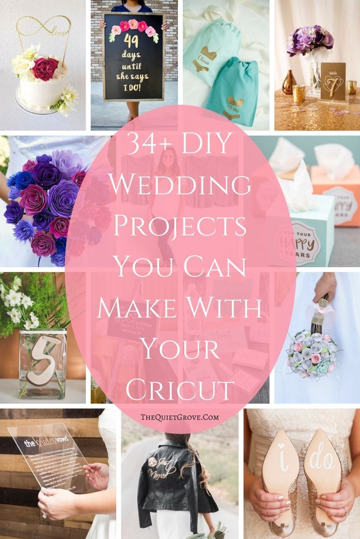 34 Cricut Diy Projects To Customize Your Wedding 34 Cricut Diy Projects To Customize Your Wedding Via Thequietgrove Weddingwroundup Ironon Vinyl Papercraft Leathercraft Roundup
