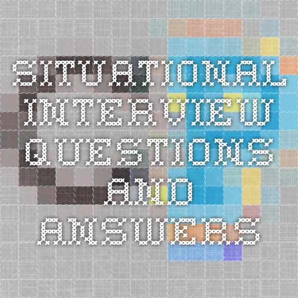 The 25+ best Situational interview questions ideas on Pinterest - customer service interview questions The 25+ best Situational interview questions ideas on Pinterest - customer service interview questions