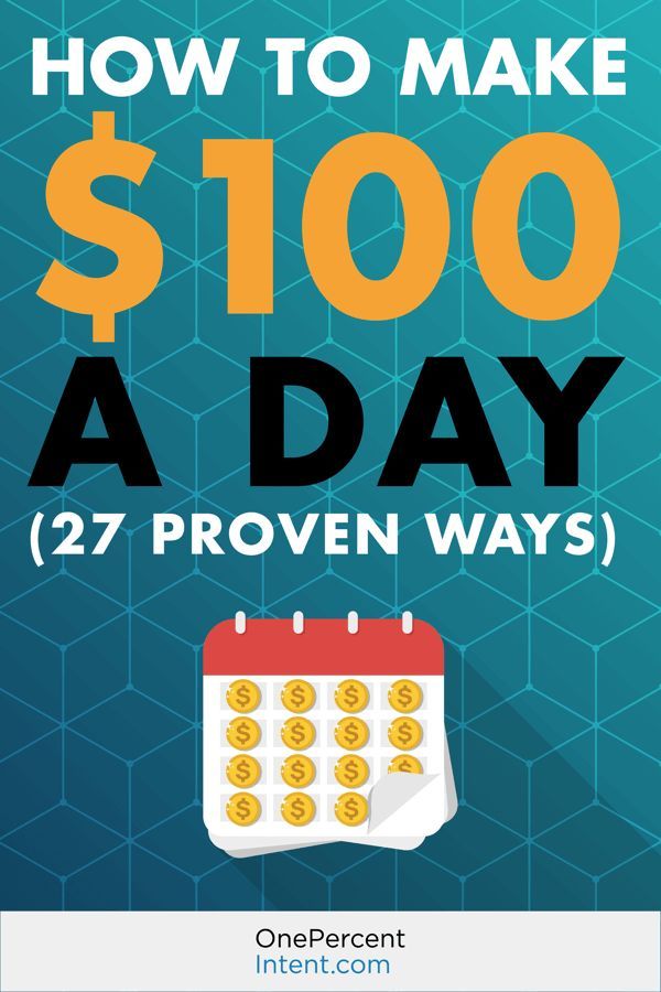 How to Make $100 a Day (27 Proven Ways) – Making Money Online How to Make $100 a Day (27 Proven Ways) – Making Money Online