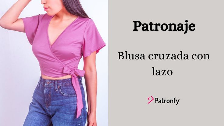 PATRONAJE Blusa cruzada con lazo en la cintura