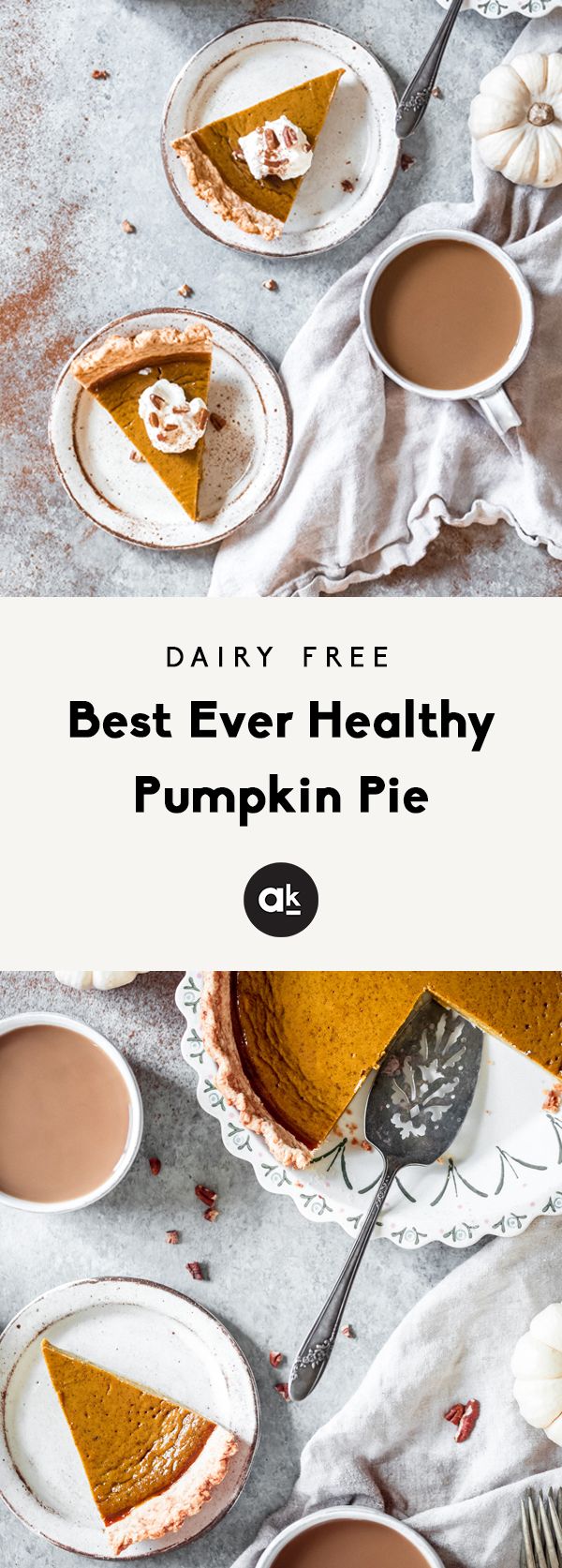 Best Ever Healthy Pumpkin Pie