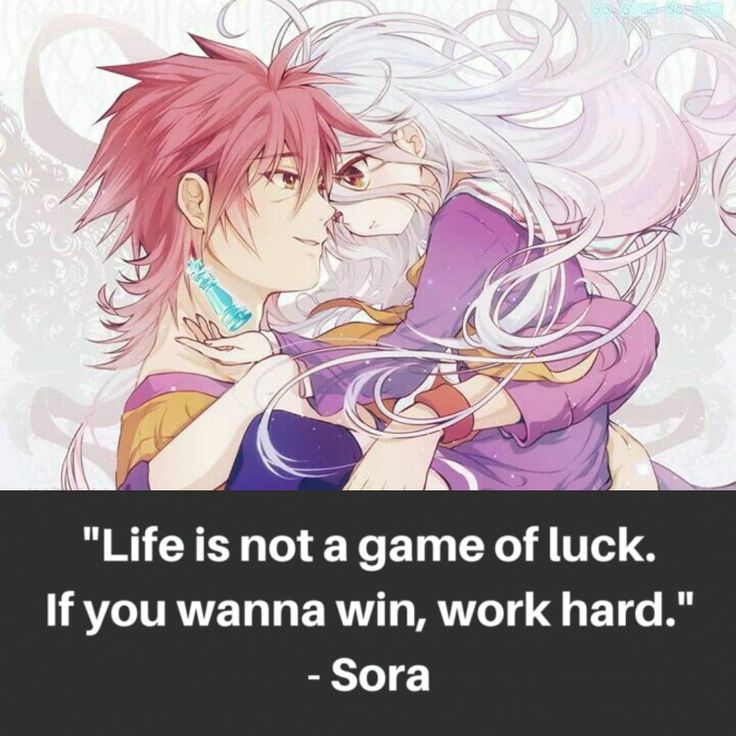 Sora quote in 2021 | Anime, No game no life, Inspirational quotes