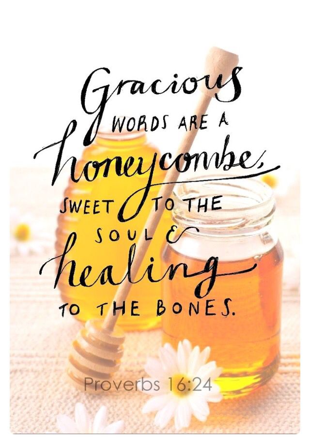 Honey from the Honeycomb: Sweet Are the Words Spoken by God