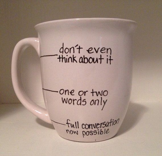 Beautiful Coffee Mug Shhh Almost There Tables Ideas Coffee Teacher Humor Pinterest