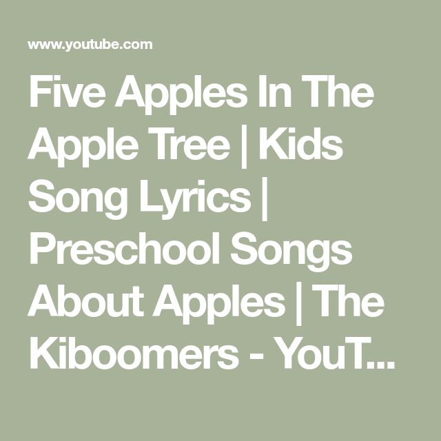 The Kiboomers Five Apples In The Apple Tree Five Apples In The Apple Tree | Kids Song Lyrics | Preschool Songs