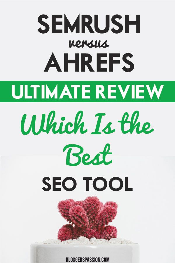 Some Known Factual Statements About Semrush Vs. Ahrefs
