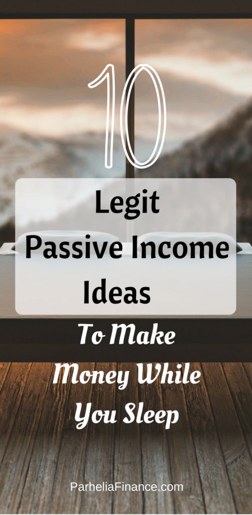 12 Legit Passive Income Ideas To Make Money While You Sleep In 2019