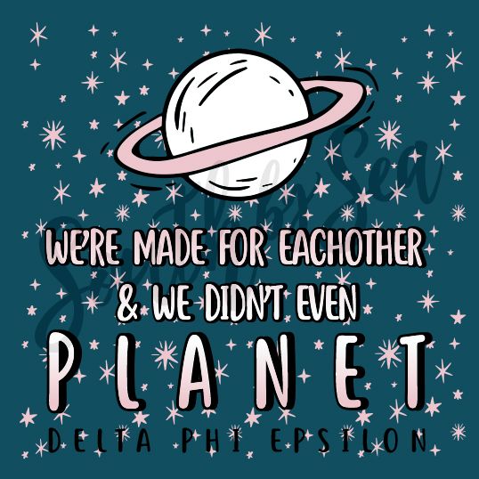 ✰ South by Sea @southbyseacollege ✰ Delta Phi Epsilon | DPhie | Space Galaxy...