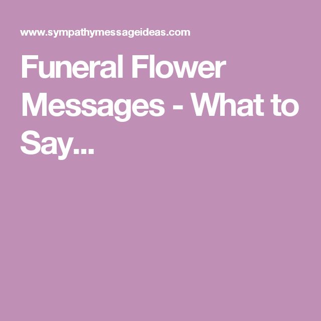 Best 25+ Funeral flower messages ideas on Pinterest Pass meaning - sample condolence message Best 25+ Funeral flower messages ideas on Pinterest Pass meaning - sample condolence message