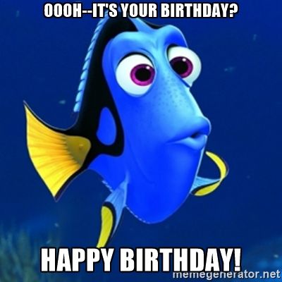 the 25 best happy birthday meme gif ideas on pinterest birthday cae15d8c5cc22cf48d8151094802cf05 finding dory keep swimming the 25 best happy birthday meme gif ideas on pinterest birthday