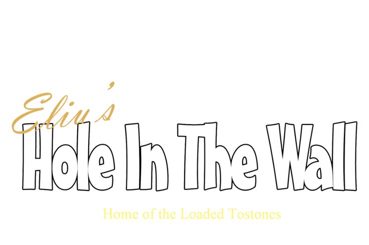 ELIU's Hole in the Wall - Elius Hole in the Wall | Sayings, First they