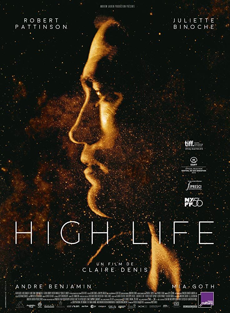 High Life 2018 Imdb Full Movies Online Free Streaming Movies Free Movies Online