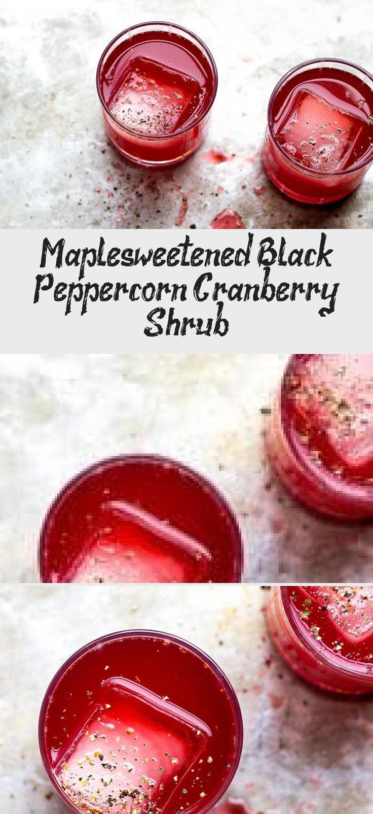 A cranberry shrub cocktail, that is maplesweetened and A cranberry shrub cocktail, that is maplesweetened and