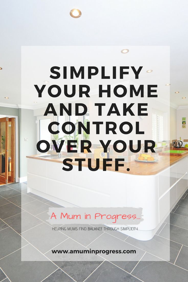 Www Amuminprogress Simplify Your Home Declutter Simple Living Simplify Your Home Declutter Simple Living Minimalism At How To
