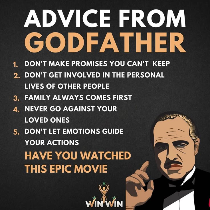 Advice from THE GODFATHER- Have you watched this epic movie
