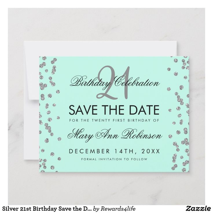 Silver 21st Birthday Save the Date Confetti Mint 21st