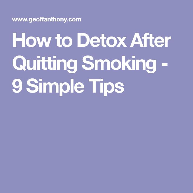 Detox After Stop best 25 after quitting ideas on i Detox After Stop best 25 after quitting ideas on i
