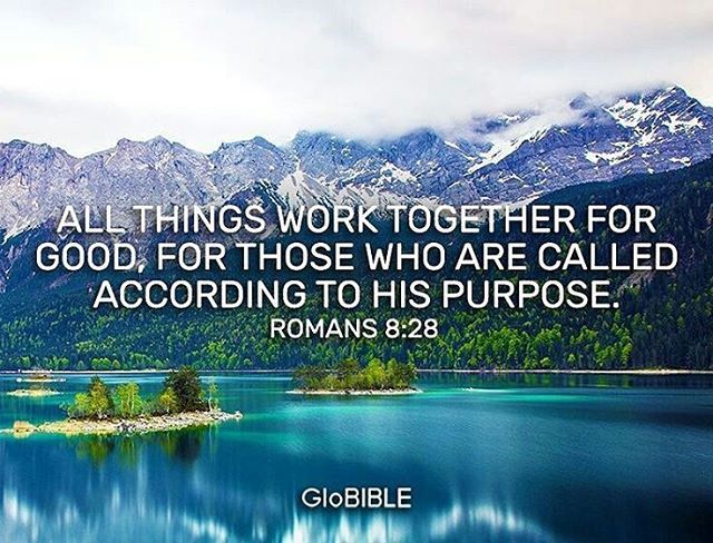 526 best inspirational quotes images on pinterest inspiration god works all things together for good esv