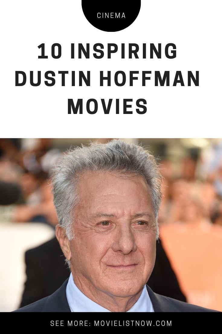 10 Inspiring Dustin Hoffman Movies - Movie List Now in 2020 | Dustin