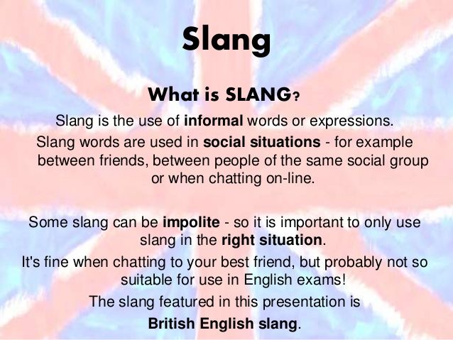 Slang for being gay