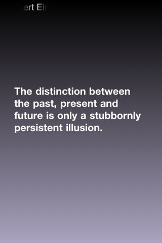 Einstein The Distinction Between The Past Present And Future Is Custom The Future Is Now Quote Einstein The Distinction Between The Past Present And Future Is Custom The Future Is Now Quote