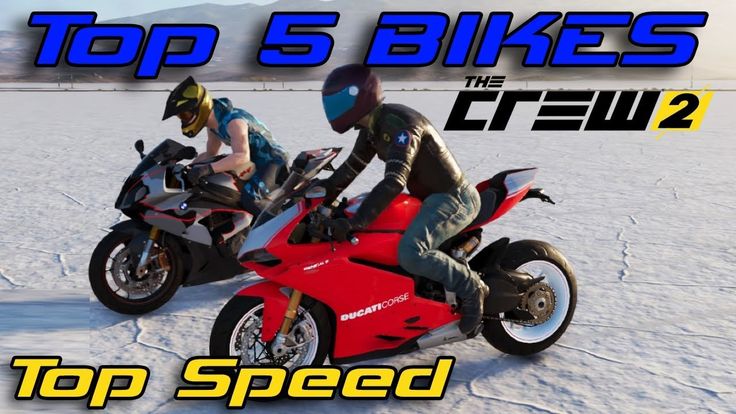 What Is The Fastest Bike In The Crew 2 Top 5 fastest BIKES in The CREW 2 ⭐ TOP SPEED 336 km/h!!! | Fast bikes