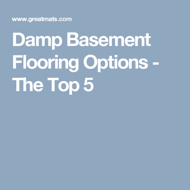 Best flooring option for damp basement