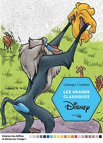 Les Grands Classiques Disney Coloriages Mysteres By