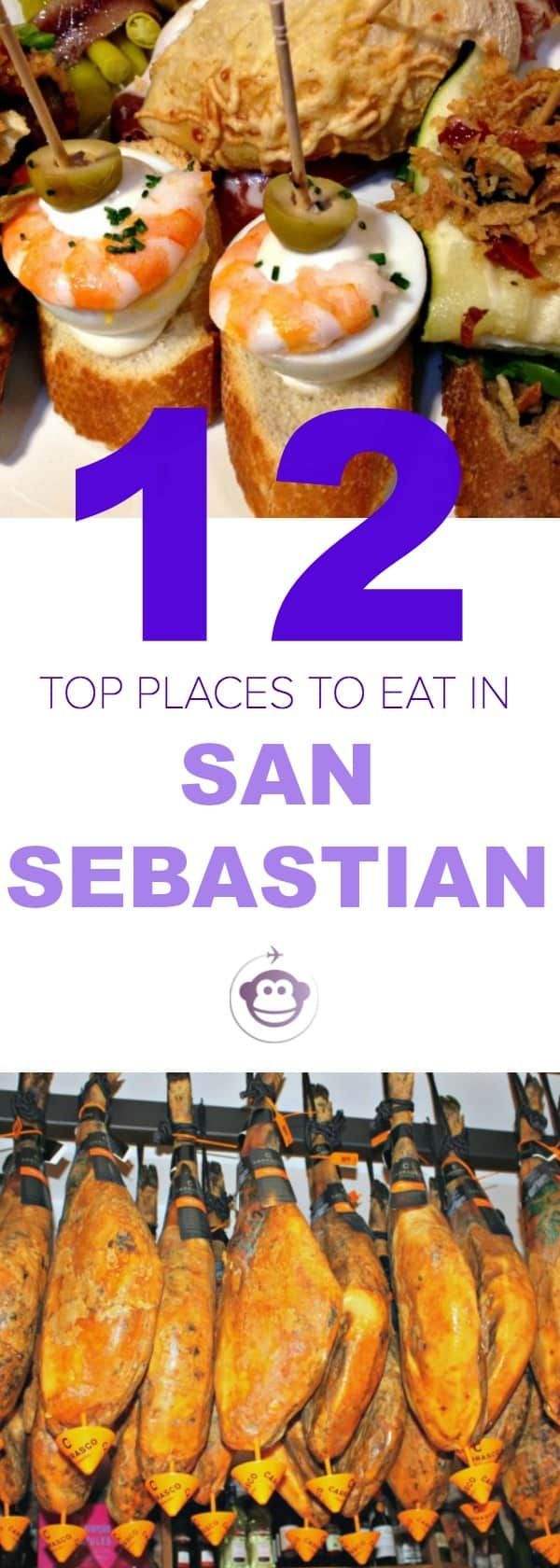 The Best Places To Eat In San Sebastian - Top Guide | My Travel Monkey #spainfoo...