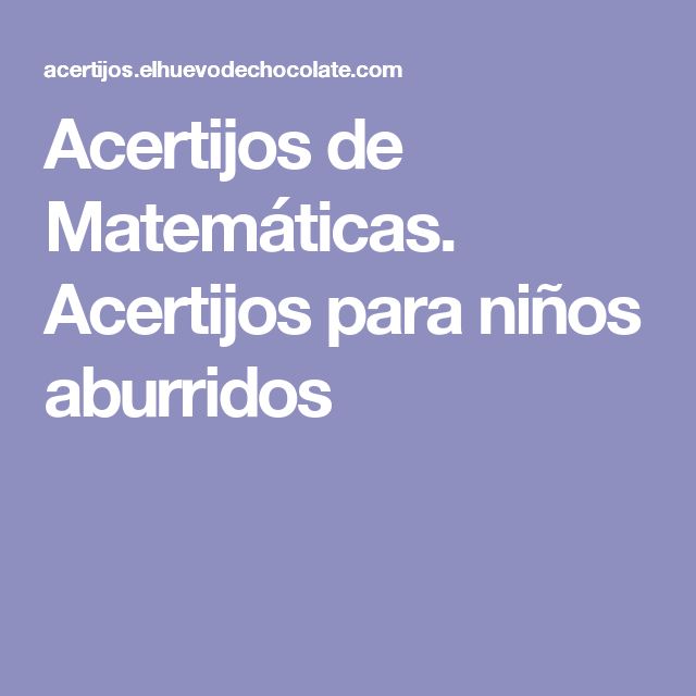 preguntas de logica para niños aburridos m 225 s de 25 ideas incre 237 bles sobre acertijos matematicos preguntas de logica para niños aburridos m 225 s de 25 ideas incre 237 bles sobre acertijos matematicos