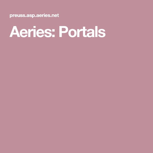 Aeries Portals Portal, Student, Party