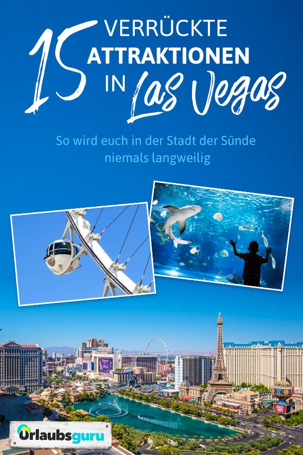 Was Kann Man In Las Vegas Machen Was Kann Man In Las Vegas Machen