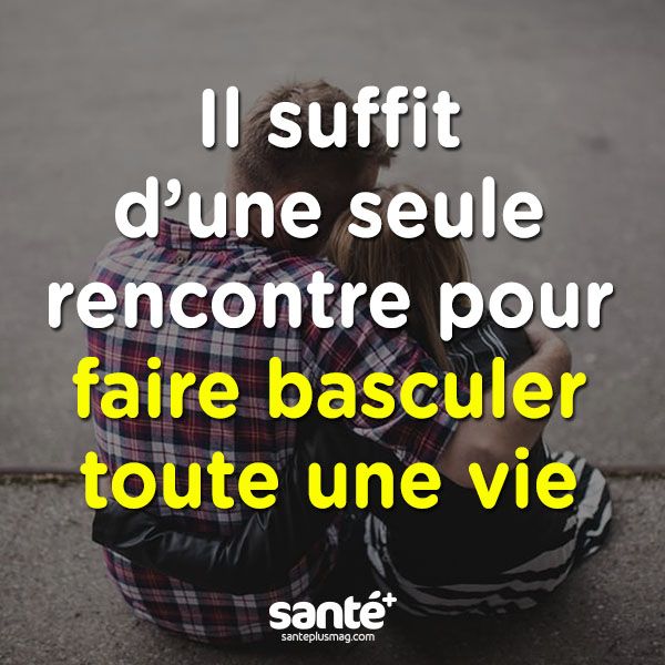 Citation sur la premiere rencontre amoureuse