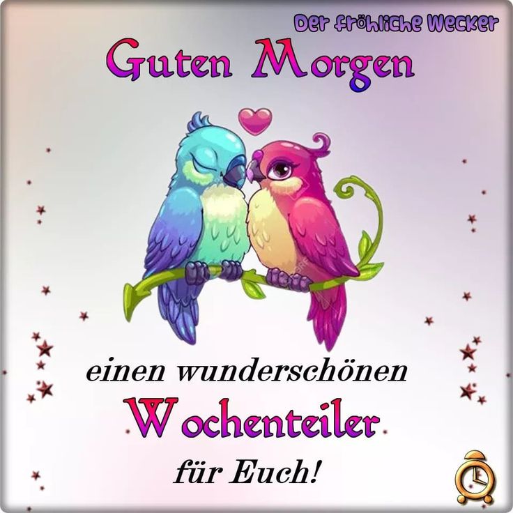 Einen wunderschönen guten morgen gif