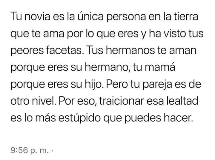 Tu Novia Es La única Persona En La Tierra Que Te Ama Por Lo Que Eres Y Ha Visto Tus Peores Facetas Tus H Frases Románticas Frases Bonitas Frases Sentimentales