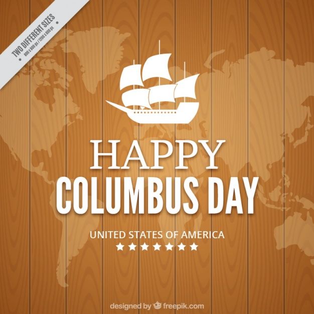 Download Columbus Day With A Wooden Background For Free Vector Free Happy Columbus Day Columbus Day