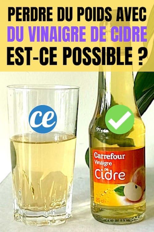 Perdre Du Poids Avec Du Vinaigre De Cidre, Est-Ce Possible Perdre Du Poids Avec Du Vinaigre De Cidre, Est-Ce Possible