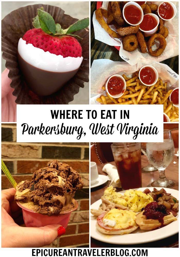 Weekend Getaway Guide Parkersburg West Virginia Foodie Travel