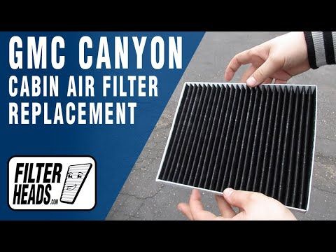 How to Replace Cabin Air Filter 2015 GMC Canyon | Cabin air filter, Gmc