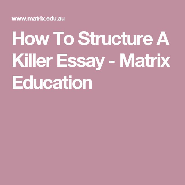 Structure Of The Essay Academic Goals Essay Examples Best Animal Farm Images Languages English How To Structure A Killer Essay Matrix Education Bullying Essay Example Also Foreign Policy Essay also Writing A Comparative Essay Cathedral By Raymond Carver Essay Effect Essay Sample Also Profile Romeo Character Analysis Essay