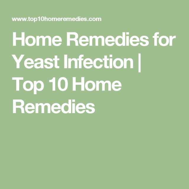 Natural Ways To Get Rid Of Yeast Infection Fast Natural Ways To Get Rid Of Yeast Infection Fast
