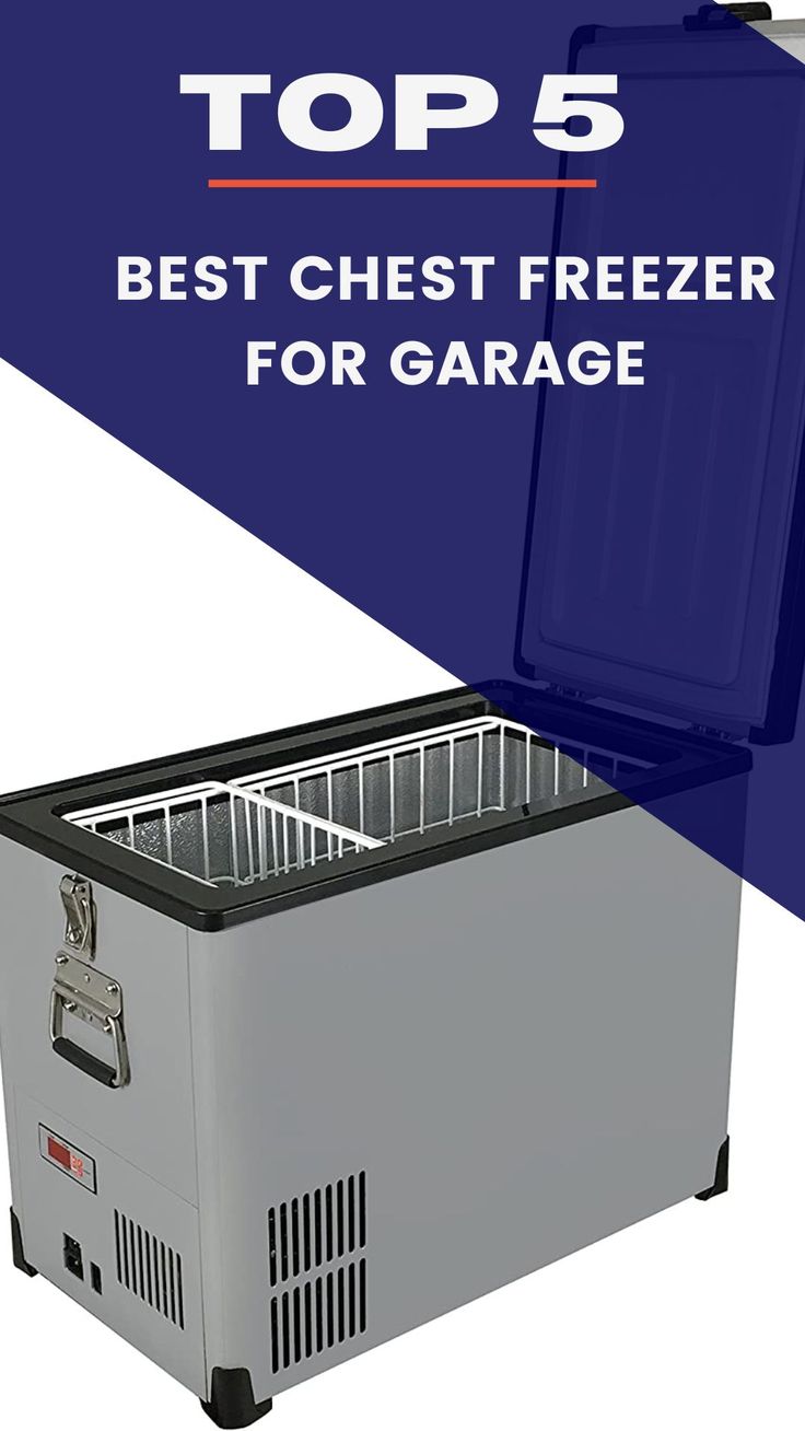 What Is The Best Chest Freezer For The Garage Best Chest Freezer for Your Garage