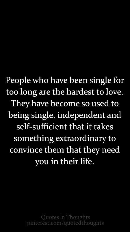 dating a girl who has been single for a long time
