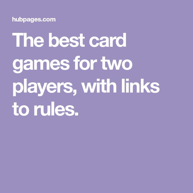 Best Two-Player Card Games | Card games, Fun card games, Player card